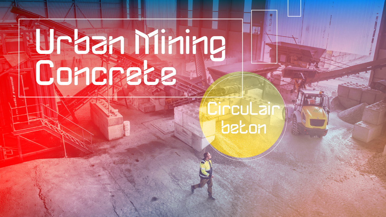 Urban Mining Concrete New Horizon